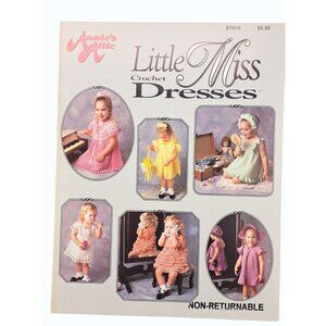 Vintage Annie's Attic Little Miss Crochet Dress Pattern Booklet 87H10 Young Girl